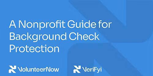 A Nonprofit Guide for Background Check Protection