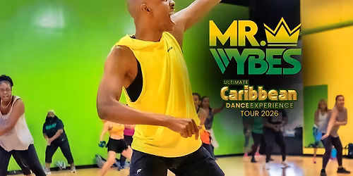 Mr. VYBES Ultimate Caribbean Dance Experience \u2013 Columbia SC