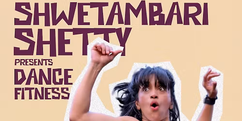 Dance Fitness with Shwetambari