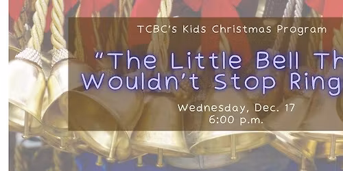 TCBC Kids Christmas Program