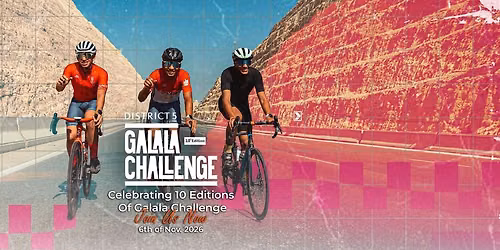 District 5 Galala Challenge - 10th Edition