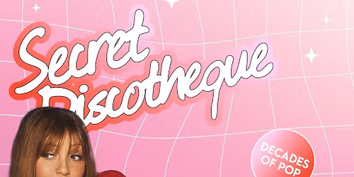 Secret Discotheque @ CHALK | 5 Bombs for \u00a35 \u00a33.50 Double Vodka