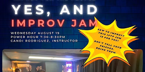 IFTP Yes, And Improv Jam!