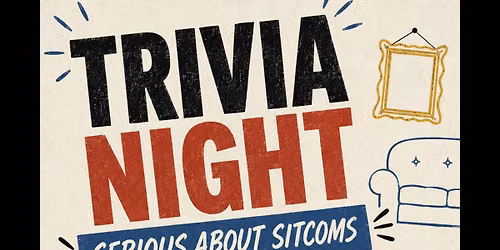 Trivia at Gold Vibe: Serious About Sitcoms! 