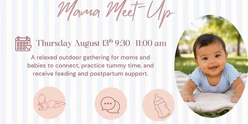 Tummy Time Mama Meet Up at Marisol Park (Chula Vista)