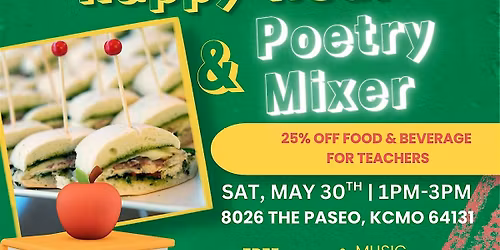 Teacher Appreciation Happy Hour & Poetry Mixer