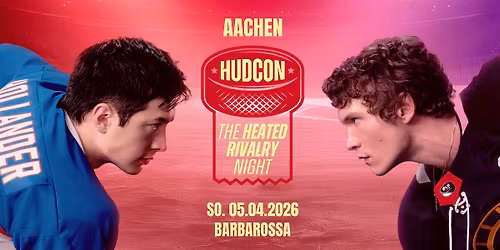 HUDCON \u2022 The Heated Rivalry Night \u2022 Barbarossa Aachen