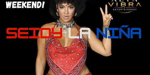 Seidy La Ni\u00f1a En Concierto\u2013 Labor Day Fiesta