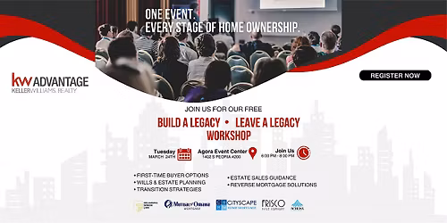 Build a Legacy \u2022 Leave a Legacy Workshop