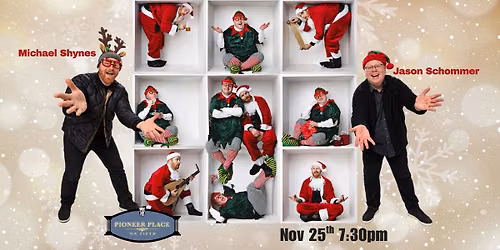 Happy Ha-Ha-Ha-lidays: Starring Jason Schommer & Michael Shynes