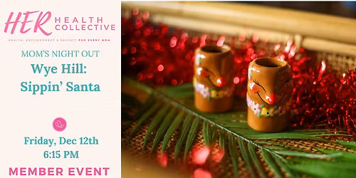 \ud83c\udf85\ud83c\udf34MNO: Wye Hill: Sippin\u2019 Santa\ud83c\udf34\ud83c\udf85