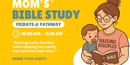 Mom's Bible Study