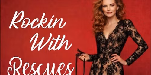 Rockin\u2019 With Rescues