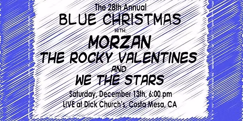 The 28th Annual Blue Christmas- Live, in Person!