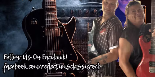 Reflections Classic Rock at Lakeview Lanes Fulton NY