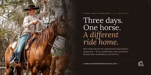 Carson James Horsemanship Clinic \u2014 Grafton, WI\u00b7 June 12-14