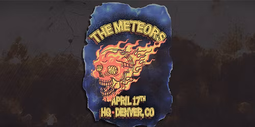 The Meteors | Denver, CO