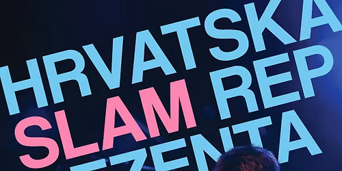Hrvatska slam reprezentacija - slam poezija