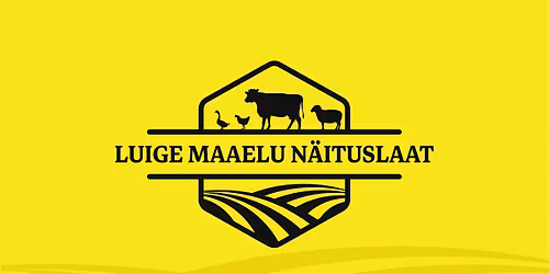 Luige Maaelu N\u00e4ituslaat 2026