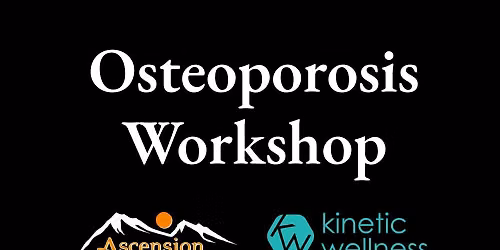Osteoporosis Workshop