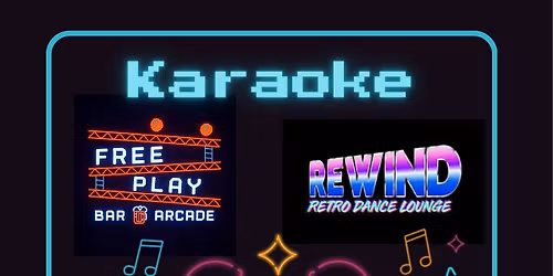 Karaoke - Free Play WOO Rewind Retro Dance Lounge