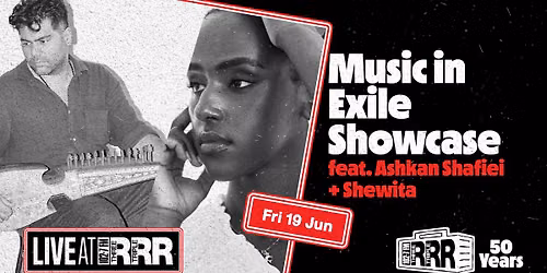 Live at RRR: Music in Exile Showcase feat. Ashkan Shafiei + Shewita
