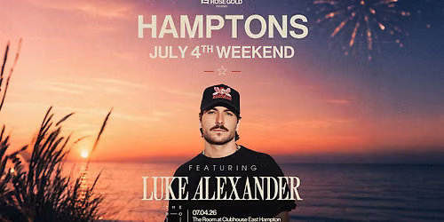 LUKE ALEXANDER at The Room at Clubhouse East Hampton - 7.4