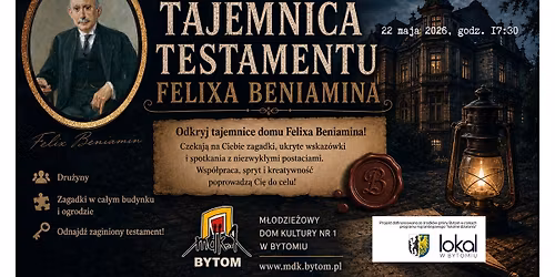 Tajemnica testamentu Felixa Beniamina - quest w MDK nr 1 w Bytomiu nr 1 