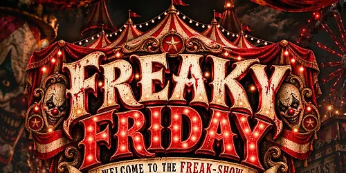 FREAKY FRIDAY AT CROWN - Oct 30th 2026