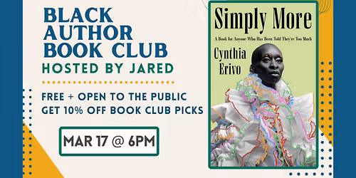 Black Author Book Club Hosted by Jared: "Simply More"