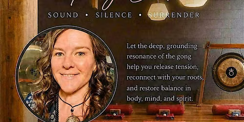 Grounding Gong Bath - Workshop at Yoga & Beyond