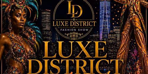 Luxe District Fashion Show