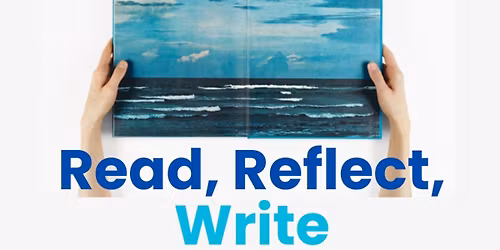 Read, Reflect, Write Poetry Workshop