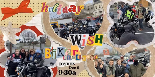 Holiday Wish Biker Challenge Toy Run