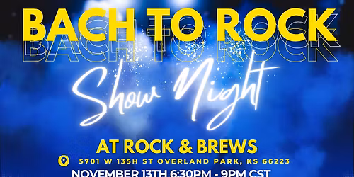 Show Night! At Rock and Brews!