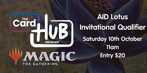 Cardhub Hackham - 7 Point Highlander Lotus Invitational Qualifier
