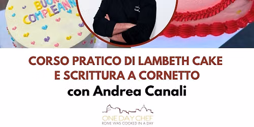 Corso pratico di Lambeth Cake e scrittura a cornetto