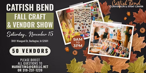 Catfish Bend Fall Craft & Vendor Show