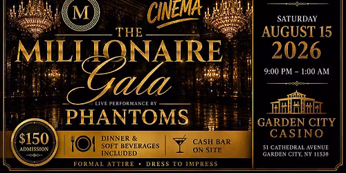 THE MILLIONAIRE GALA