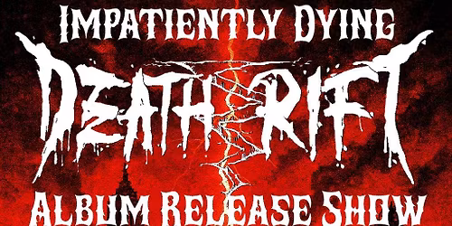 Death Rift Album Release Show