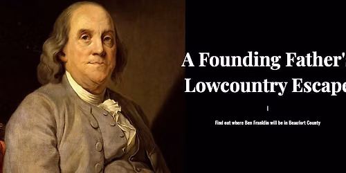 Ben Franklin Comes to Town