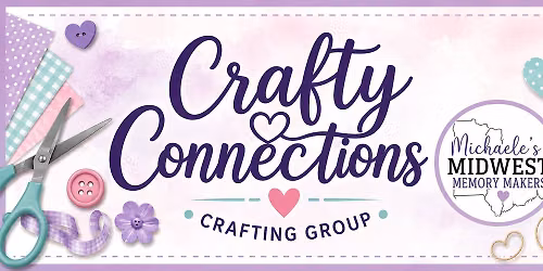 Crafty Connections - West Chester, OH