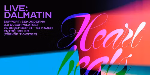 Heartbeats 25\/12: Dalmatin, Sekunderna, Duschpalatset (dj-set)