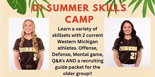 D1 Summer Skills Camp