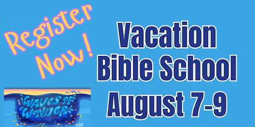 Vacation Bible School: Waves of Wonder!