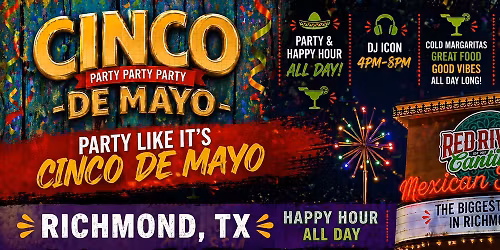 Cinco de Mayo at Red River Cantina Richmond