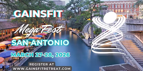 GAINS FIT Mega Fest San Antonio 2026