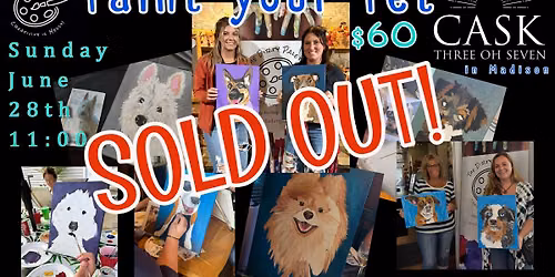 "Paint your Pet" in Madison SOLD OUT