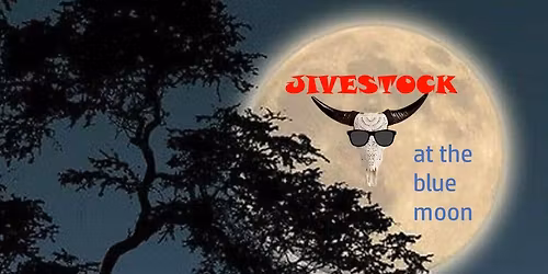 Jivestock Returns To The Blue Moon
