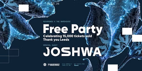Free Party: Hosted by Novamondo | Special Guest: Joshwa